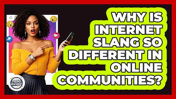 Why Is Internet Slang So Different In Online Communities? - Trend Unwrapper