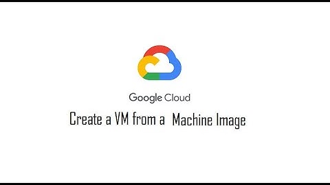 How to create a VM from a machine image #VM #GCP #machineimage
