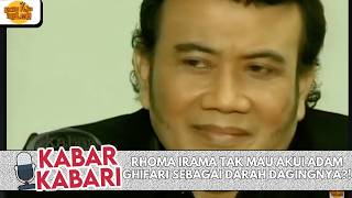 MENGHINDAR! RHOMA IRAMA TAK MAU AKUI ADAM GHIFARI SEBAGAI DARAH DAGINGNYA?! | KABAR-KABARI