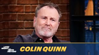 Famous Colin Quinn Explains Why Society Needs to Teach Small Talk to Children and Animals Wealth