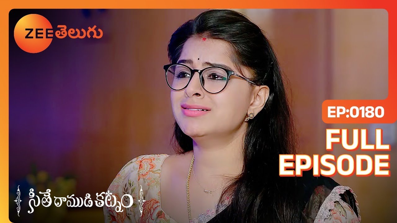 నన్ను గట్టిగా పట్టుకో మామా | Seethe Ramudi Katnam | Full Ep 180 | Zee Telugu | 29 Apr 2024