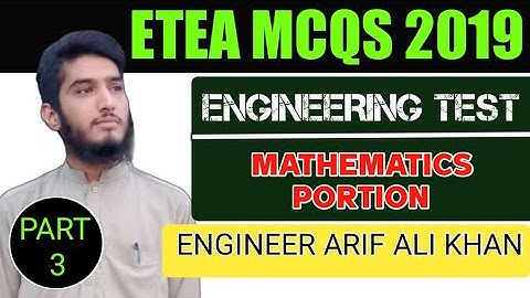 ETEA MCQS of 2019 | Engineering test | Mathematics Portion | Engineer Arif Ali Khan | ECAT MCQS
