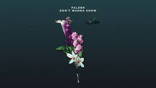 Falden - Don’t Wanna Know