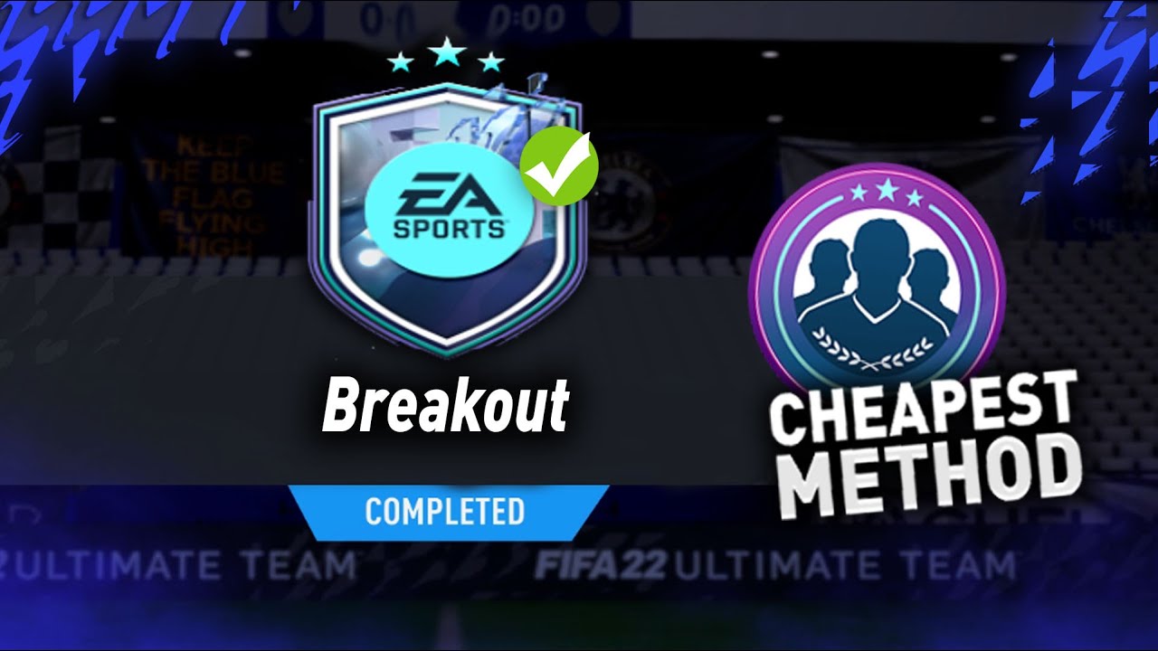 BREAKOUT SBC!🔥 (Cheapest Solution) - FIFA 22 ULTIMATE TEAM