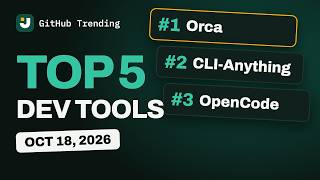 Information Top 5 trending dev tools on GitHub today (18 Oct 2026) Update