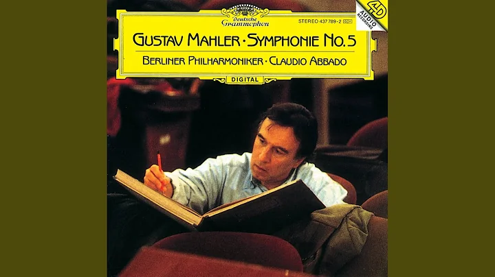 Mahler: Symphony No. 5: III. Scherzo. Kräftig, nicht zu schnell