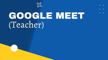 Create google meet link (Teacher