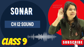 SONAR | Sound Navigation and Ranging | Chapter 12 | Sound | Class 9 Science