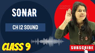 SONAR | Sound Navigation and Ranging | Chapter 12 | Sound | Class 9 Science