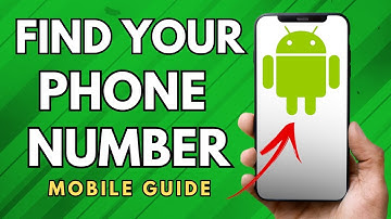 How to Find Your Phone Number on Android EASY - (Full Guide!)