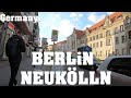 Berlin Neukölln | Daily Life in Germany | Berlin City Walk