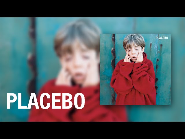 Placebo - Hang on to Your IQ