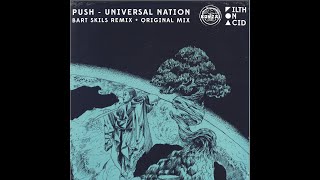 PUSH - "Universal Nation" [Bart Skils Remix]