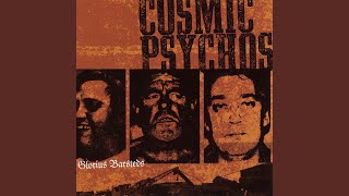 Video thumbnail of "Cosmic Psychos - Dead Roo"