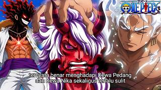 ONE PIECE TERBARU - WUJUD SEMPURNA DEWA PEDANG ZORO & DEWA MATAHARI NIKA LUFFY MEMBUAT IMU TERKEJUT