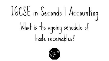 IGCSE in Seconds | What is the ageing schedule of trade receivables? | Shermann Foo