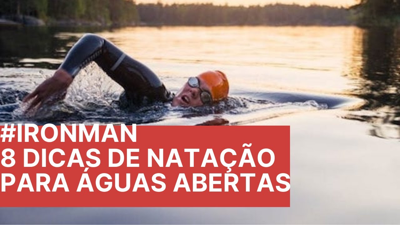 ⭕️ 8 DICAS DE NATAÇÃO PARA AGUAS ABERTAS | O ESSENCIAL PRA AGUAS ABERTAS 