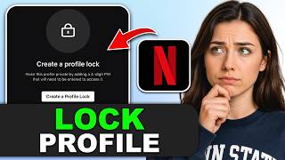 How to Lock a Netflix Profile on Android Phone in 2026