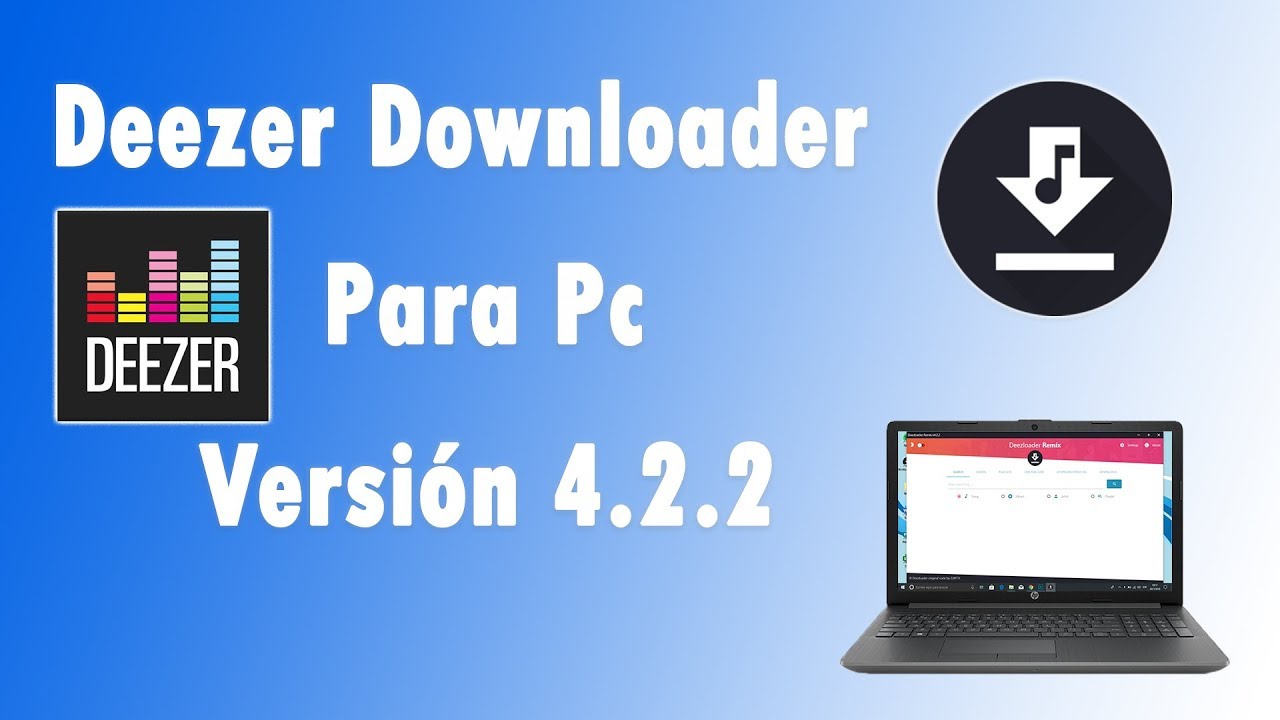 DeezLoader Remix 4.4.1 - Download for PC Free