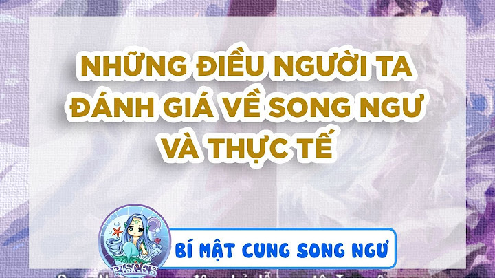 Những đánh giá về cung song ngư năm 2024