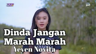 YEYEN NOVITA ~ DJ DINDA JANGAN MARAH MARAH SLOW REMIX DJ ACAN