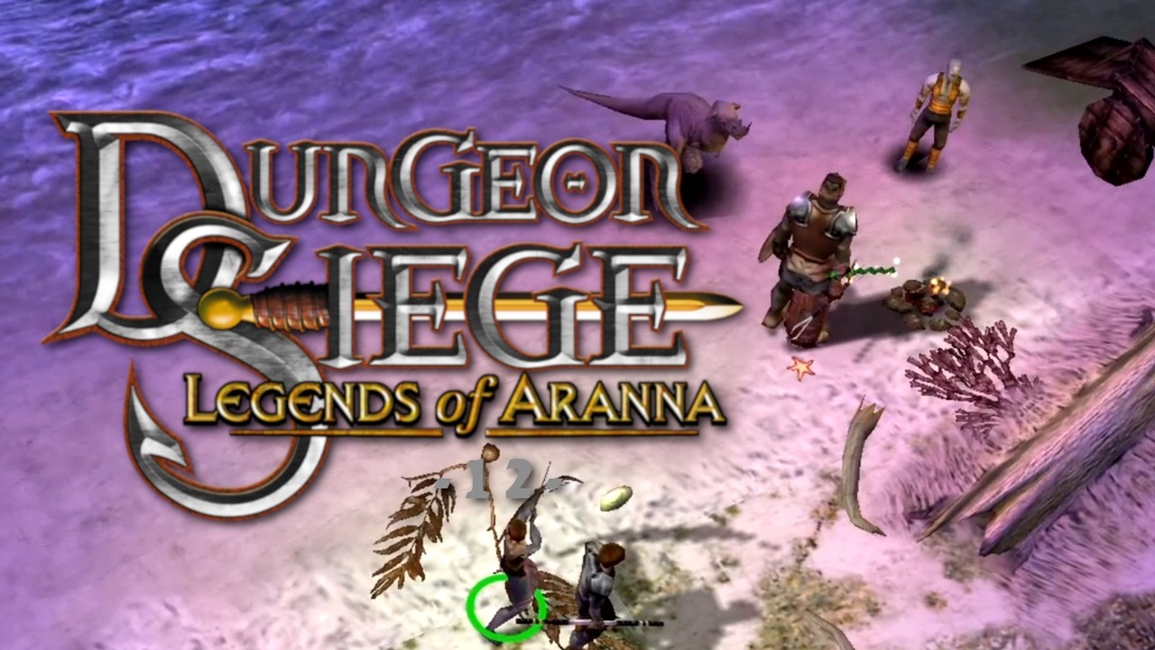 Dungeon Siege ⚡ Legends of Aranna | 12 | Das Mega-Schwert | Let's Play | PC | deutsch | FullHD