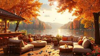🍂 Cozy Autumn Lakeside Jazz | Falling Leaves, Calm Waters & Gentle Sunset