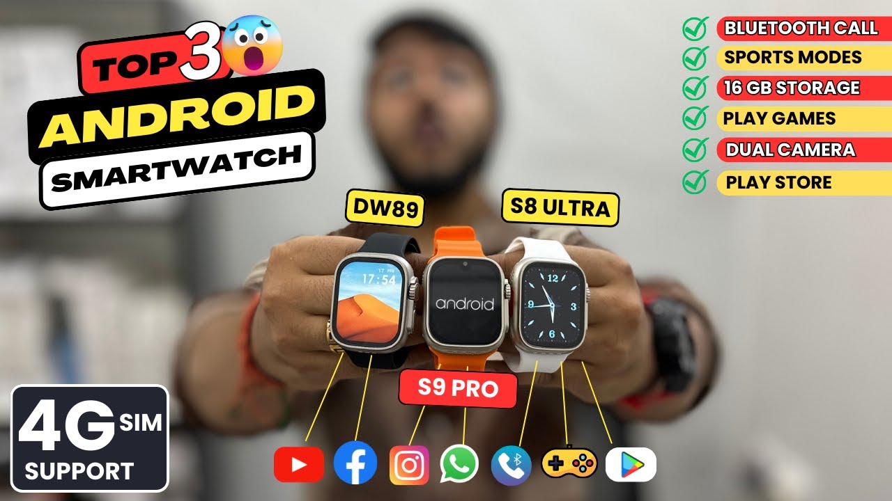 TOP 3 ANDROID Smartwatches With 4G Sim Support & Camera | Playstore ...
