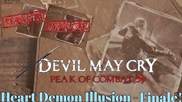 Devil May Cry: Peak Of Combat (Closed Beta)| Count Thunder Vergil In ×Heart Demon Illusion Part 3×