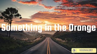 Something in the Orange (Lyrics Mix) Zach Bryan, Lainey Wilson, Miranda Lambert, Zach Bryan