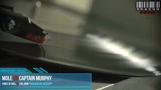 Download Lagu Mole vs Captain Murphy - Force of Will vs Evil Grin MP3