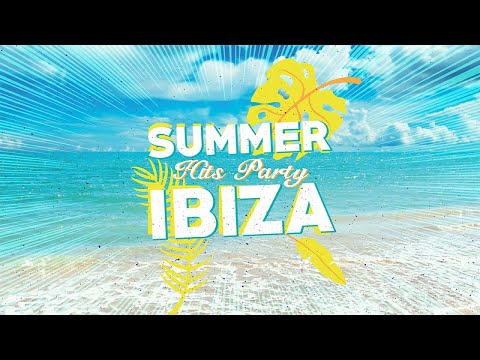 Various Artists - Summer Hits Party Ibiza