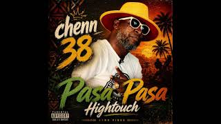 Pastè Pas Pasa Pasa Chenn 38 Remix Hightouch