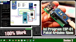 Cara Upload ESP-01/ESP-01S Menggunakan Arduino Nano Tanpa USB TTL / USB Programer - Sesion 3