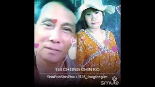 tui chong Chin ko