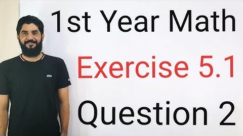 Exercise 5.1 Question 2 Solved | 1st Year Mathematics | Sequence & Series (Step-by-Step) | M. Hilal