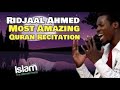 RIDJAL AHMED His Voice Will Melt Ur Heart 