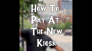 "My Buddy Charles" - How To Pay At Kiosk