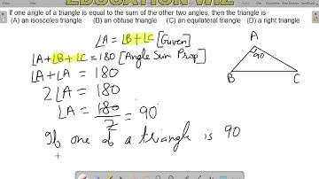 If one angle of a triangle is equal to the sum of the other two angles, then the triangle is
