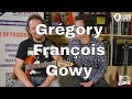 Interview showroom grgory franois  gowy  guitare  la main