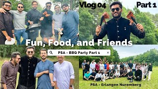 EPIC BBQ Party in Germany | PSA Erlangen | Vlog 04 | Part 1