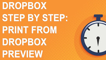 Dropbox tutorial: How to print from Dropbox Preview (2021)