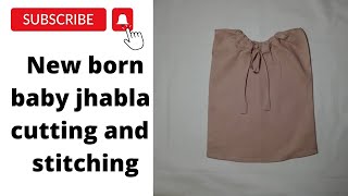 New Born Baby Jhabla Cutting and Stitching / Baby Jhabla  Design