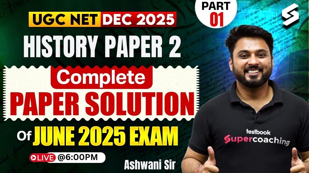 UGC NET History Question Paper 2025 | UGC NET History Paper 2 By ...