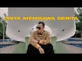 CINTA MEMBAWA DERITA - VERSI TERBARU 2022 (Official Music Video)