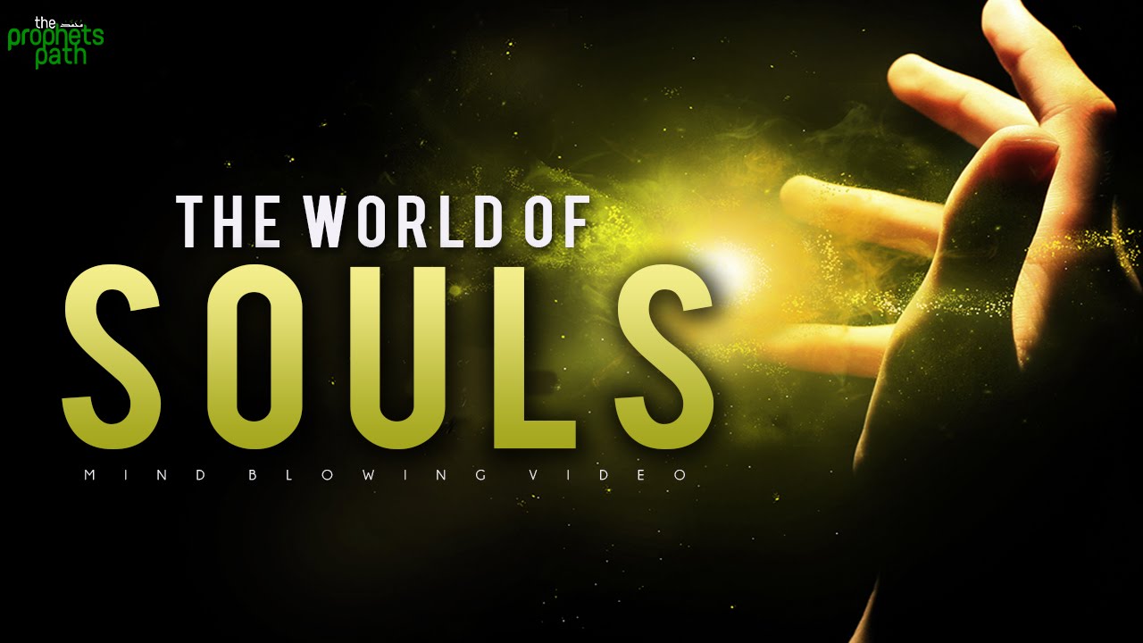 The World Of Souls