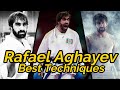 Rafael aghayev all best techniques 20042020