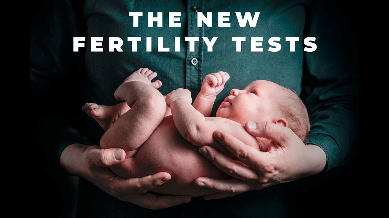 The new fertility tests for her, for him, for couples YouTube