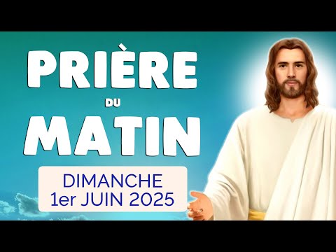 🙏 PRIERE du