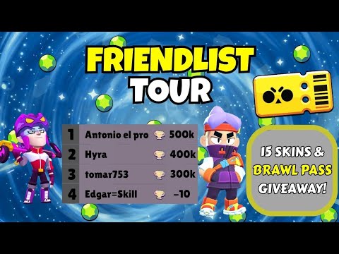 FRIENDLIST TOUR + 1 Brawl Pass, 15 FREE Skins and MORE...🔥🔝